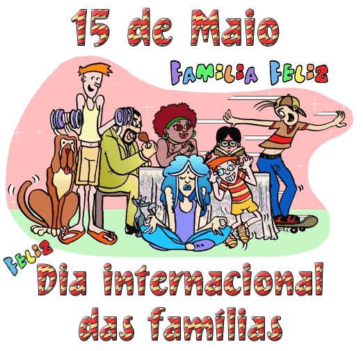 MENSAGENS *´¯` Dia Internacional da Família MENSAGENS *´¯` Dia Internacional da Família